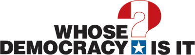 Whose Democracy Is It?