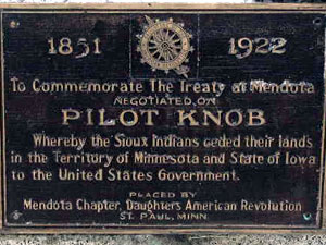 
Dakota (or Sioux) bands relinquished their claim to lands west of the Mississippi River in the 1851 treaty negotiated on Pilot Knob. (MPR Photo/William Wilcoxen)