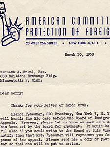 
Help from the American Committee for Protection of Foreign Born (Kenneth Enkel Papers, Box 1, Folder 1, Immigration History Research Center, University of Minnesota)