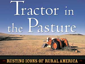
The cover of Tractor in the Pasture. (Photo by Lee Klancher)