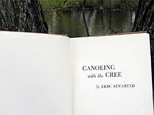 
Eric Sevareid wrote his book "Canoeing with the Cree" after canoeing with friend Walter Port from Minneapolis to Hudson Bay in 1930.  (MPR Photo/Tim Post)