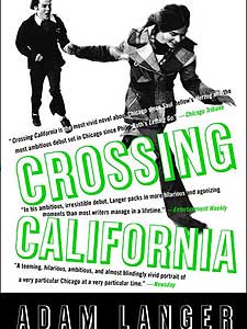 
The cover of Adam Langer's book "Crossing California." (Image courtesy of Riverhead Books)